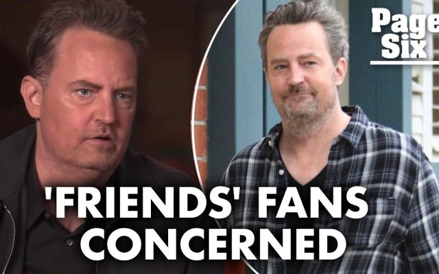 MATTHEW PERRY: Friends Fans Concerned