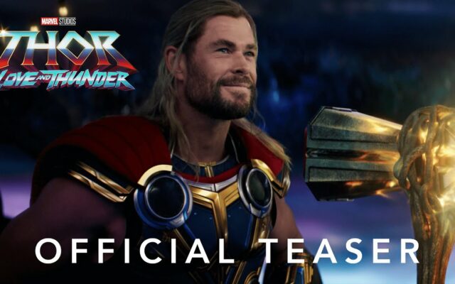 Marvel Studios’ Thor: Love and Thunder Official Teaser