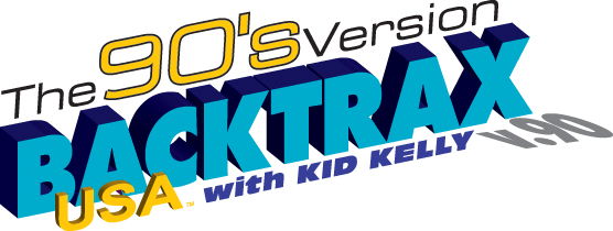 Backtrax USA with Kid Kelly–The 90s