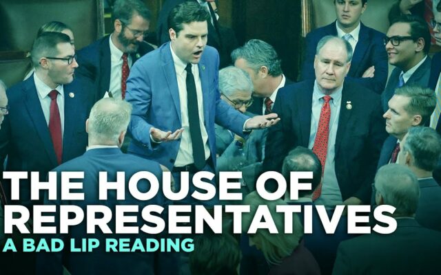 New ‘Bad Lip Reading’–The House of Representatives